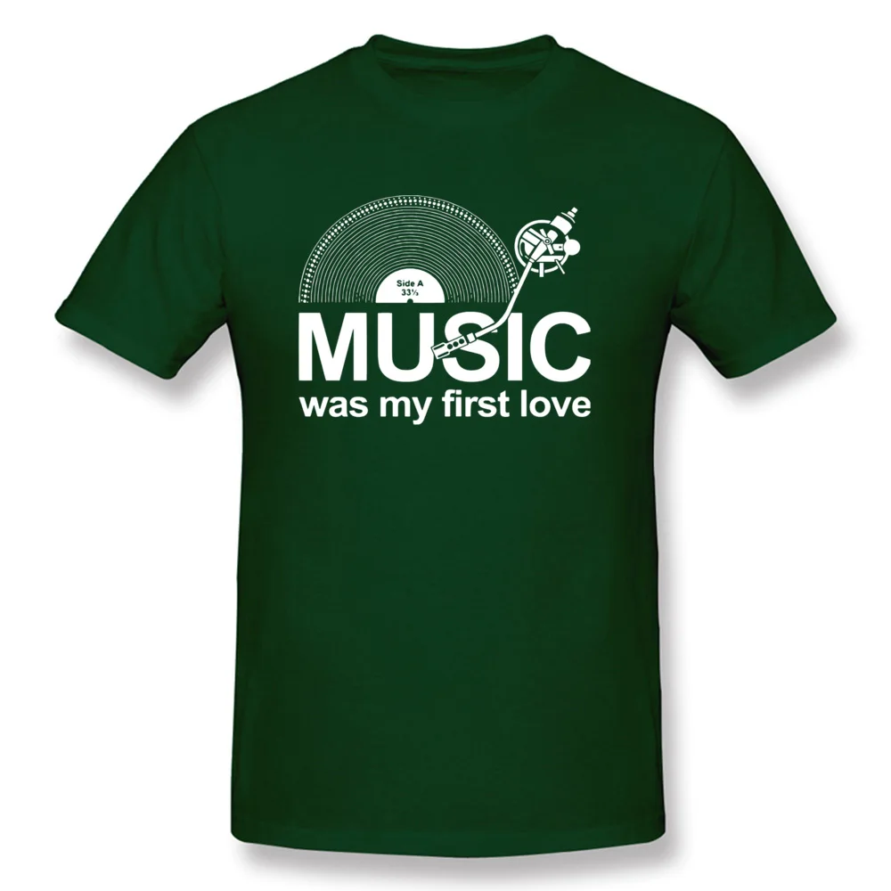 Group Unique Father Day All Cotton Round Neck Adult Tops Shirts Custom T Shirt 2018 Newest Short Sleeve Top T-shirts Music Was My First Love Funny 14773 dark