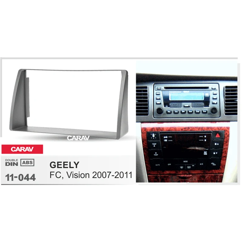 

2Din Radio Fascia for GEELY FC Vision 2007-2011 Stereo Panel Mounting Installation Dash Kit Trim Frame CARAV 11-044