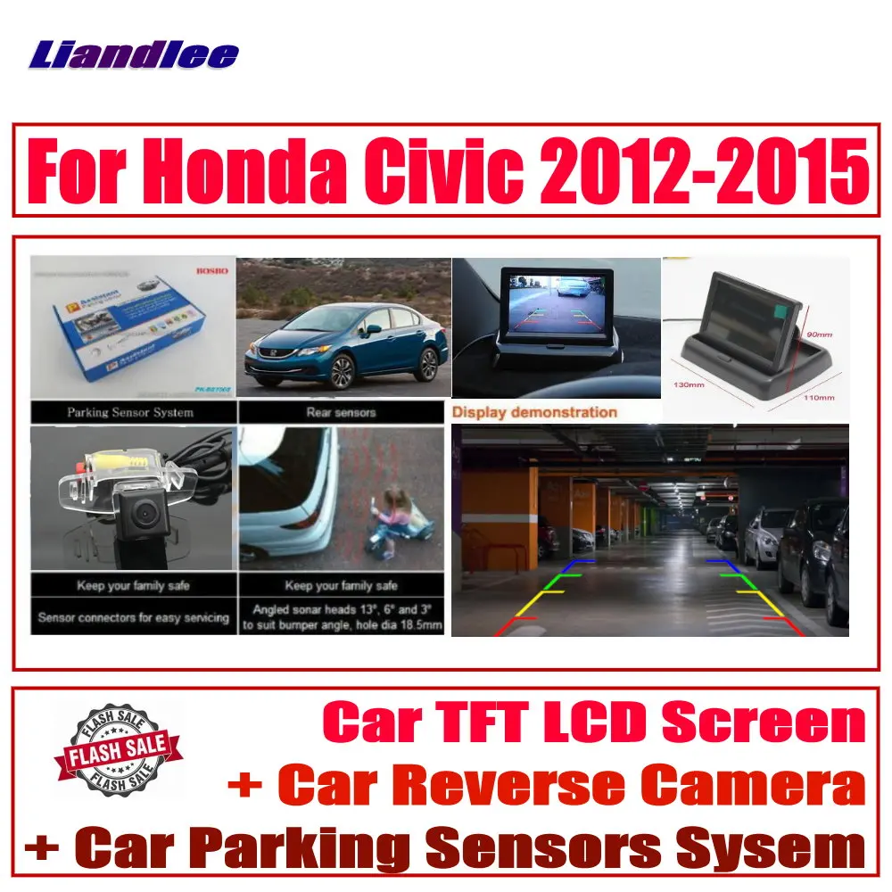 

Liandlee Car Digital Parking Sensors System For Honda Civic 2012-2015 HD Monitor Display / CCD Reverse Rear View Camera