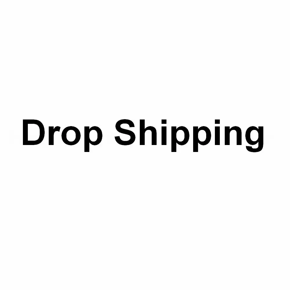 

Drop Shipping or Repay for your order