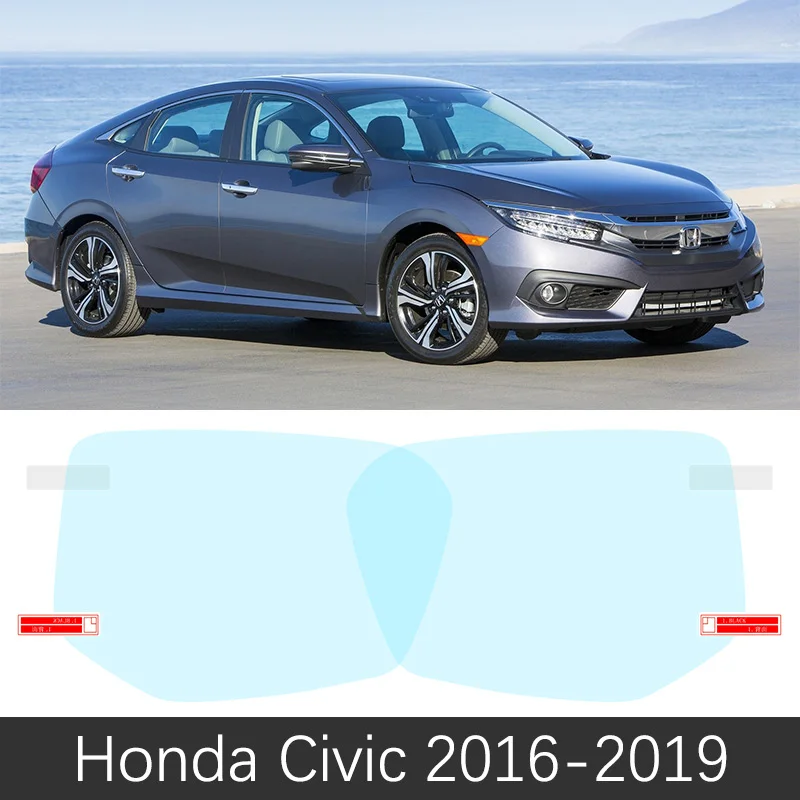 Для Honda Civic 7 8 9 10 2001- полное покрытие противотуманная пленка зеркало заднего вида аксессуары 2006-2011 EU FB FK FA FD 2005 2012 - Название цвета: Civic 2016-2019
