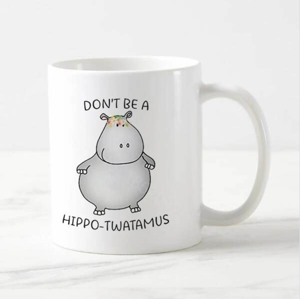 Забавная кофейная кружка Don't Be a Hippo Twatamus чайная чашка Twatwaffle белые керамические
