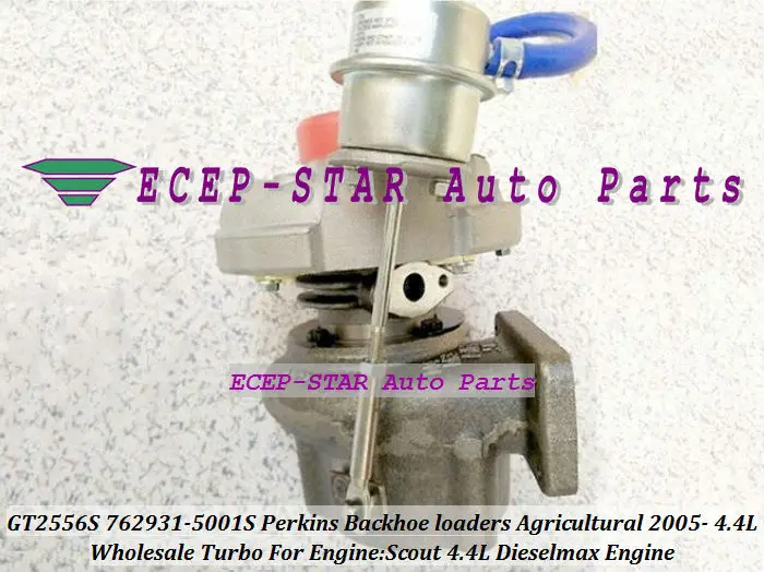 GT2556S 762931-0001 762931-5001S Turbo Turbocharger For Perkins Backhoe loaders 2005-06 with Scout 4.4L Dieselmax Engine  (1)