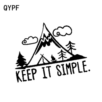 

QYPF 16.3cm*12.4cm Interesting Camping In Mountain Keep It Simple Vinyl Car Sticker Vivid Window Decal Black/Silver C18-0259