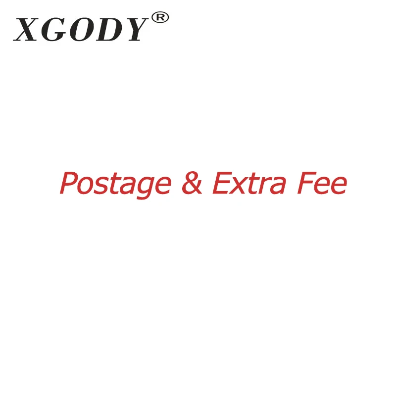 

extra payment or freight fees for Xgody items.