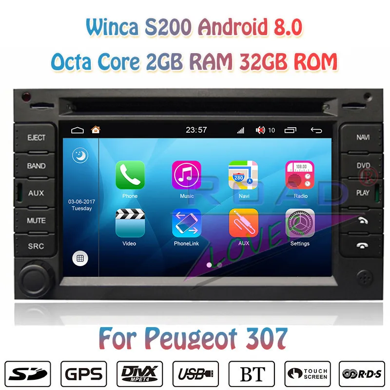 Winca S200 Android 8,0 автомобильный DVD Автомагнитола для peugeot 307 Стерео gps навигация Magnitol 2 Din видео головное устройство - Цвет: 8.0 2G 32G Octa Core