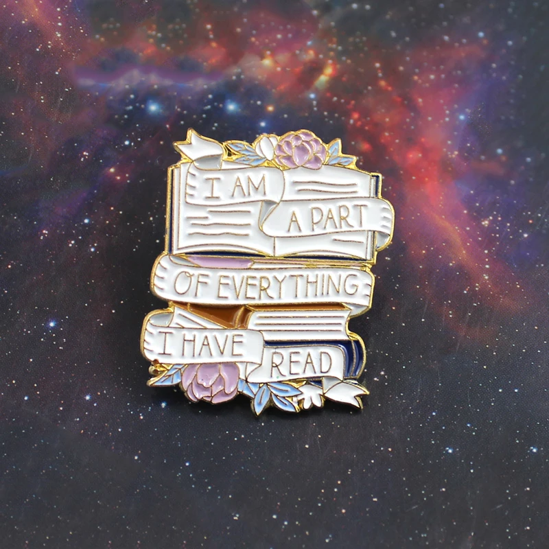 

Book Brooch Flower Ribbon Banner I am a Part of Everything I Have Read Enamel Pin Bag Sweater Badge Reading Friend Jewelry Gifts