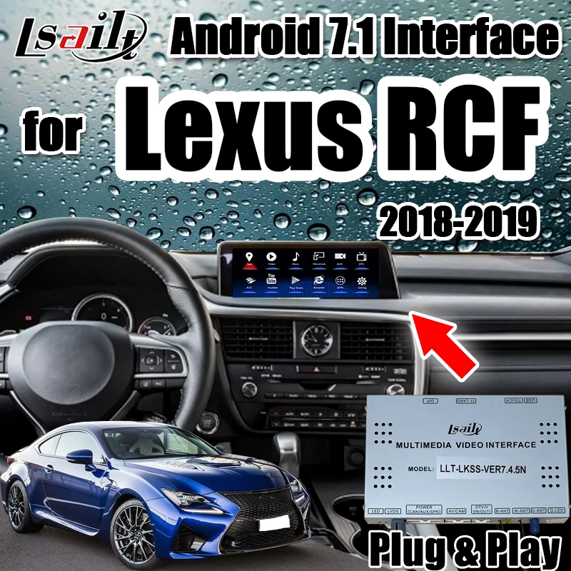 

Lsailt Android 7.1 GPS Navigation Box for 2018 Lexus RCF RC300 RC200t with 3G RAM , 32G ROM, multimedia Video Interface
