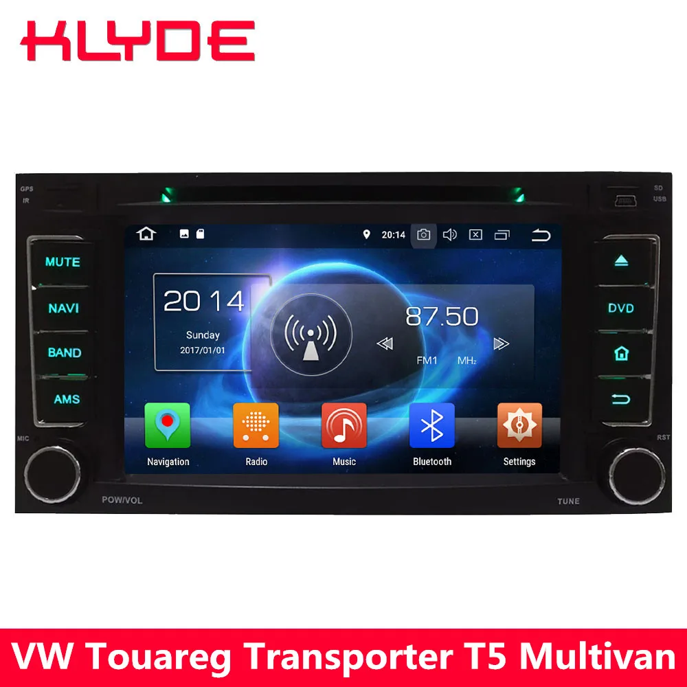 cheap KLYDE Octa Core 4G WIFI Android 8.1 4GB RAM 32GB ROM Car DVD Player Radio Stereo For Volkswagen Touareg Multivan Transporter T5
