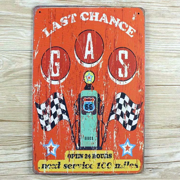 New arrival "LAST CHANCE GAS 66" Tin signs Retro decoration Vintage