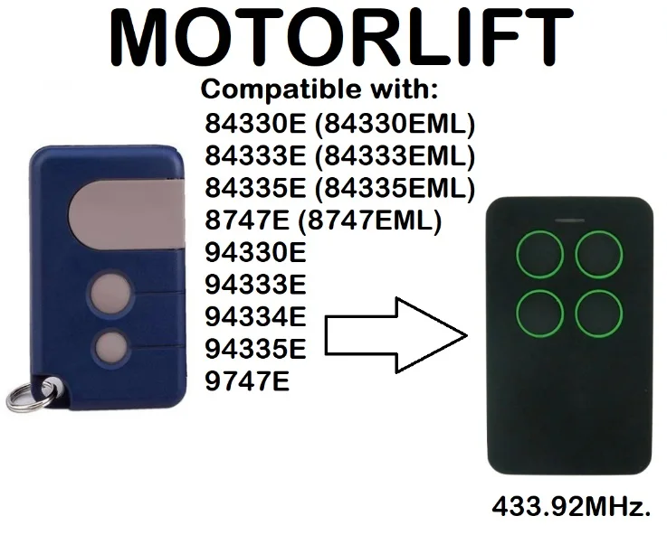 

MOTORLIFT 84330E, 84333E, 84335E,94330E, 94335E Compatible Remote Control 433.92MHz