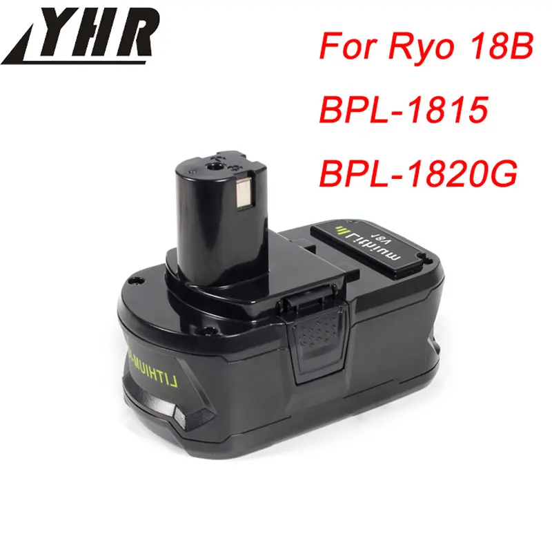 Yhr 2 шт./лот Powertool Аккумулятор для ryo 18B литий ионный P100 P102 P103 P104 P105 P107 P108 P122 BPL 1815 1820G