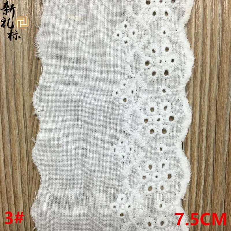 3 7.5cm Wide Cotton Embroidery Fabric Lace White Sweet Lace Trim Ribbon DIY Craft Sewing Clothing DIY Handmade Accessories Lace - Цвет: 3