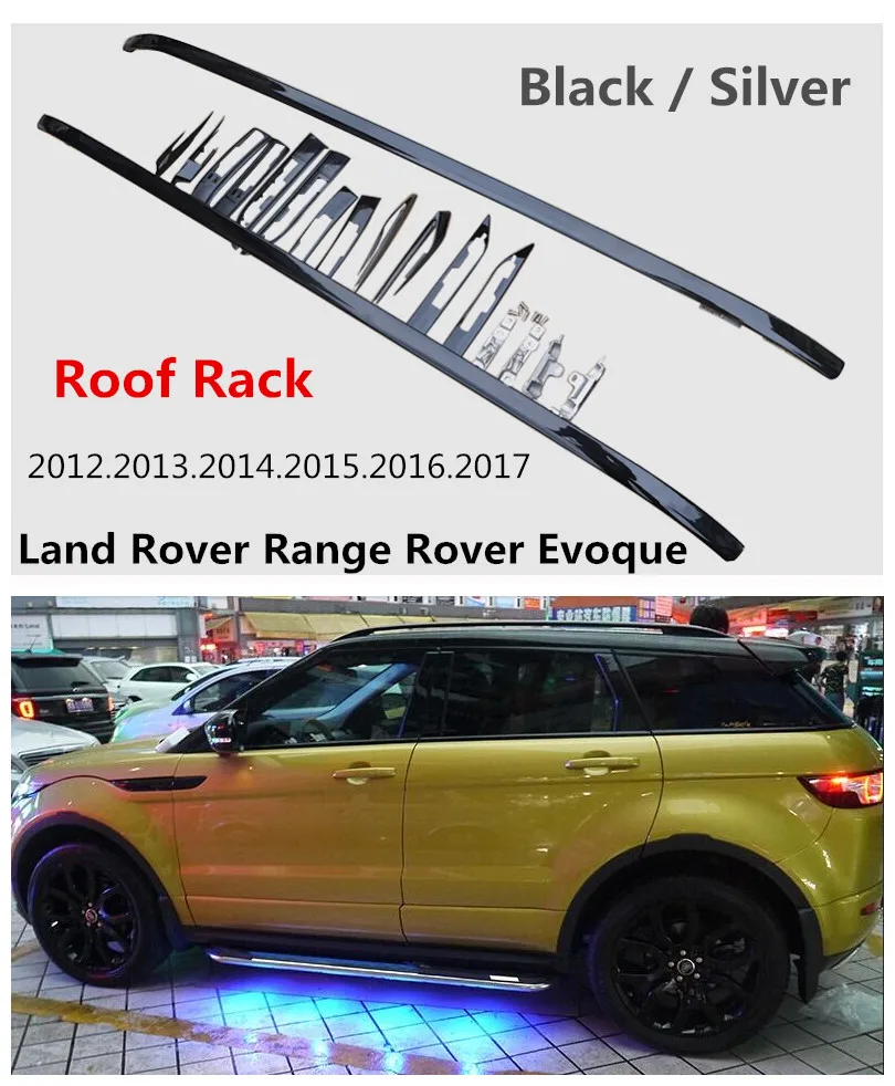 Багажники на крышу, багажная стойка для Land Rover Range Rover Evoque 2012-, высококачественные автомобильные аксессуары из алюминиевого сплава