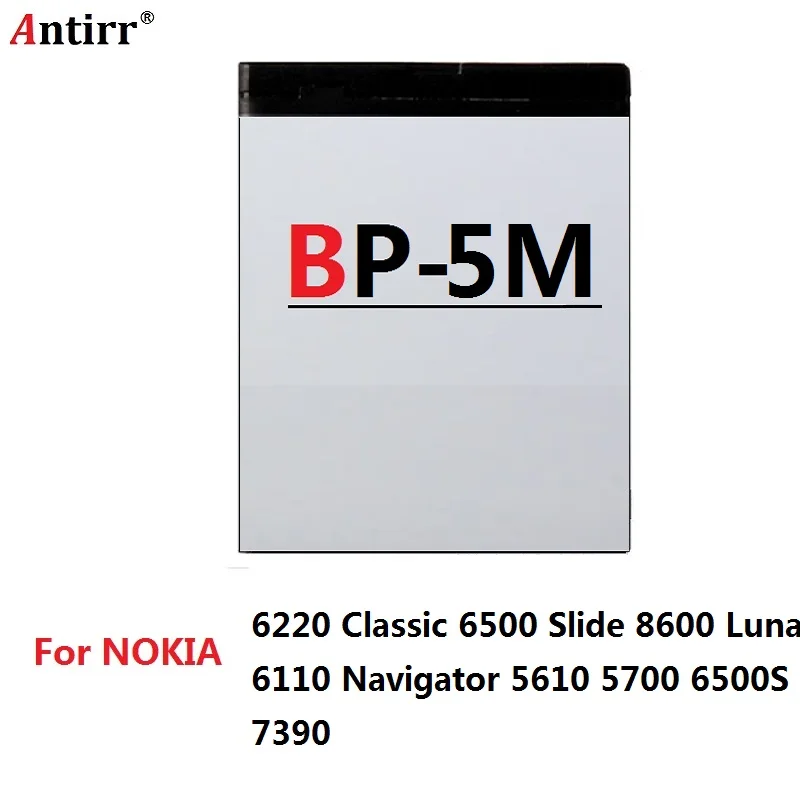 

BP-5M BP 5M BP5M Battery For Nokia 5700 5610 5611 5710 5611XM 5700XM 5710 XM 6110 6200c 6220C 6220 6500S 7379 7390 8600