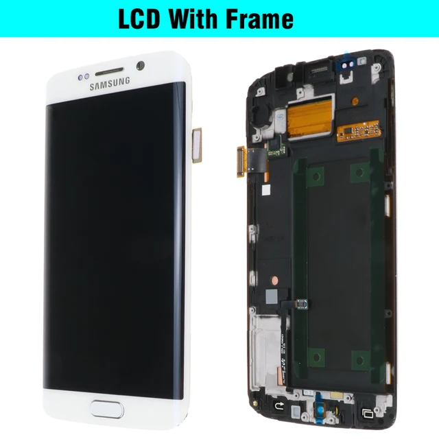ORIGINAL 5 1 Replacement Super AMOLED Display For SAMSUNG Galaxy s6 edge G925 G925F G925I LCD ORIGINAL 5.1'' Replacement Super AMOLED Display For SAMSUNG Galaxy s6 edge G925 G925F G925I LCD Digitizer Assembly with Frame