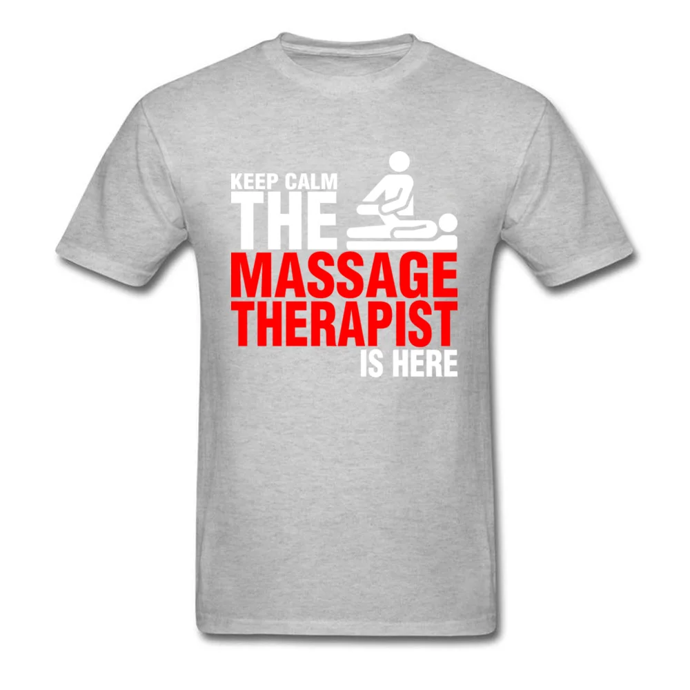 Keep Calm The Massage Therapist Is Here_grey