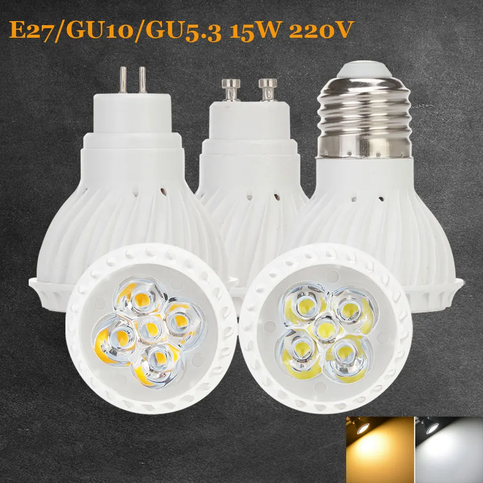 

Aluminum GU10 LED Spot Light E27 GU5.3 LED Bulb 15W LED Light Dimmable led Spotlight Indoor Home Lighting AC 220V 240V Warm