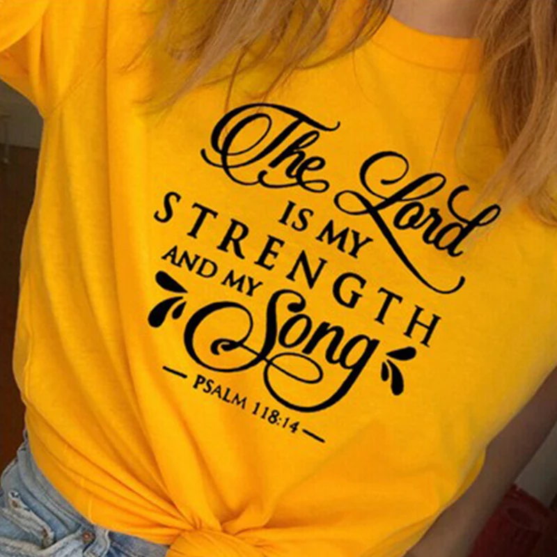 

Women Clothing 2019 The Lord Is My Strength and Song Christian T Shirt Women Vintage Funny Jesus Tees Faith Slogan Art Tops