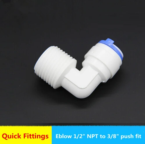 

Elbow Quick Connector Fittings 1/2" Male Thread to 3/8" Push fit tubing For Water Purification System Tube Connection