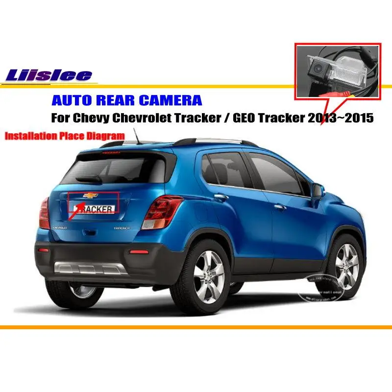 

Liislee Back Up Camera For Chevrolet Chevy Tracker / GEO Tracker 2013~2015 - Parking Camera / NTST PAL / License Plate Light OEM