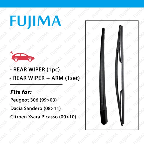 Заднее лезвие стеклоочистителя FUJIMA и рычаг для Peugeot 306 (99 03) Dacia Sandero (08 11) Citroen Xsara