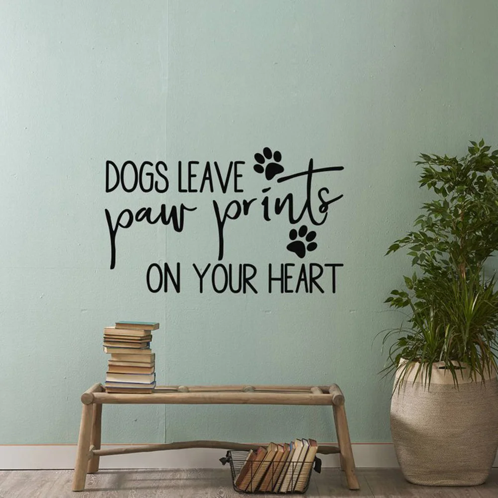 Dog Wall Decal Dogs Leave Footprint On Your Heart Quote Pet Wall