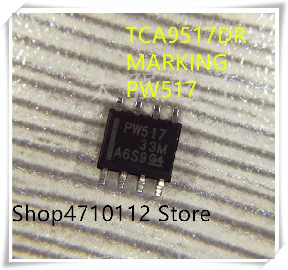 NEW 10PCS LOT TCA9517DR TCA9517D TCA9517 MARKING PW517 SOP 8 IC