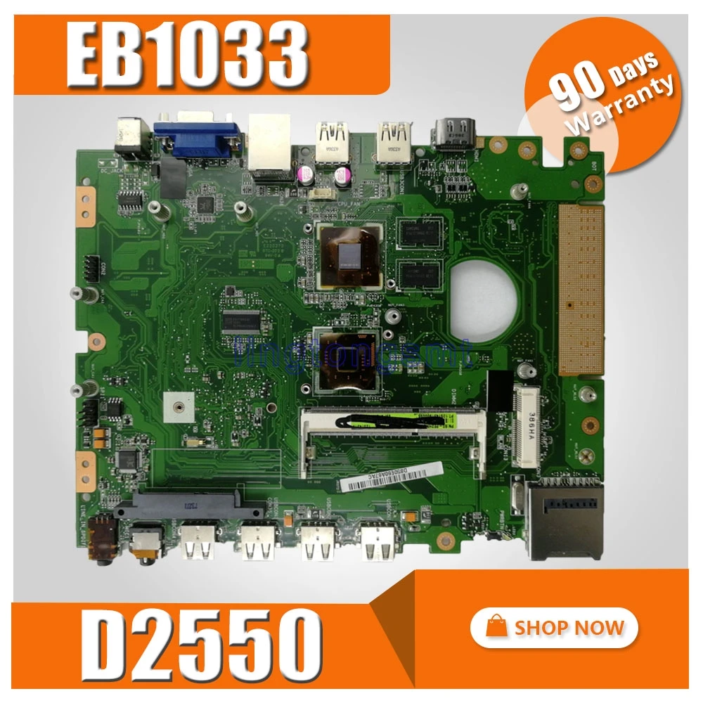 Все в одном EB1033 MAIN_BD. Материнская плата с D2550 для For Asus EB103 E1033 100% тест Ok материнская