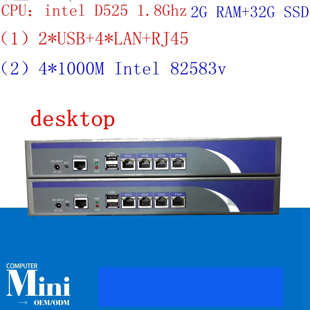 

4*intel 1000M 82583v Lan Network servers with D525 1.8Ghz 2G RAM 32G SSD support ROS RouterOS Mikrotik PFSense Panabit Wayos