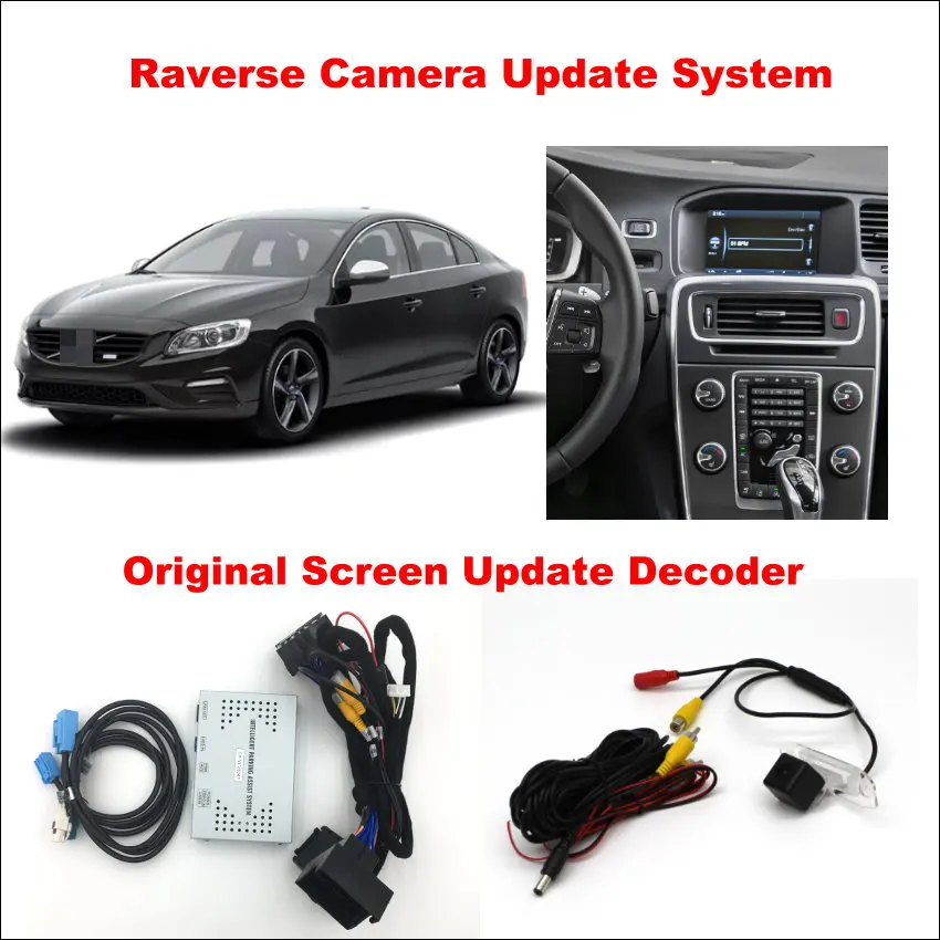 

Liislee For Volvo S60 S60L 2015 2016 Original Screen Update System / Rear Camera + Reversing Track Image / Digital Decoder
