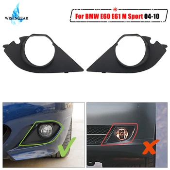 

For BMW E60 E61 M Sport Fog Light Grill Cover Front Bumper Fog Lights Grille Frame Trim 525i 528i 530i 2004 - 2010 WISENGEAR /