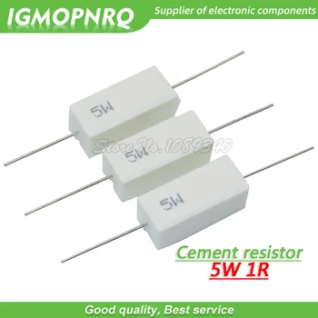 

10pcs 5W 1 ohm Cement resistance resistor 1R 1ohm GMOPNRQ