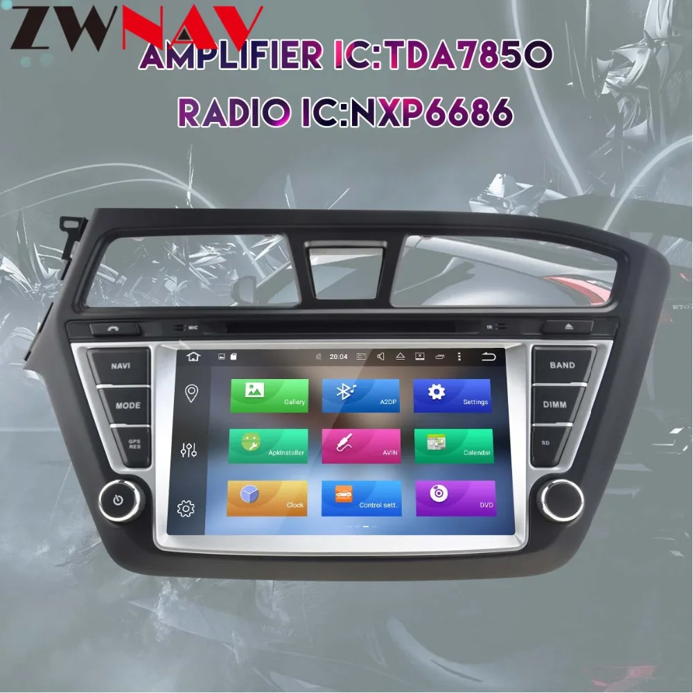 Sale 4+32G Octa core Android 8.0 For HYUNDAI I20 2014 2015 2016 2017 Car DVD Player GPS Radio CD AUDIO Radio Navigation multimedia FM 4