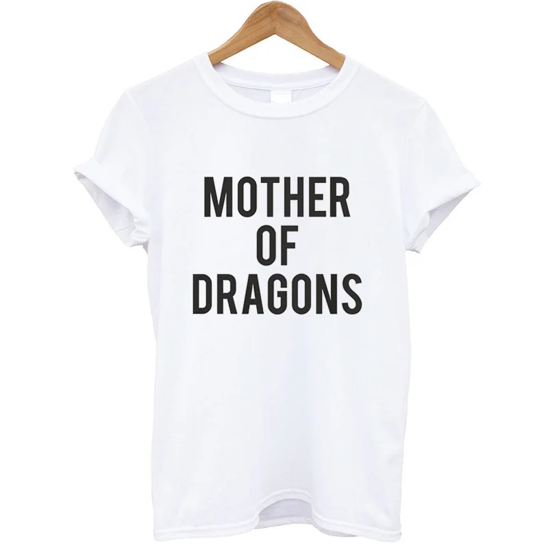 100% Cotton T-shirt Fashion Summer Tops Letter Print Mother of Dragons Funny T Shirt Women O-Neck Short Sleeve T-Shirt Loose Tee HTB1lTyzxeSSBuNjy0Flq6zBpVXaO - 100% Cotton T-shirt Fashion Summer Tops Letter Print Mother of Dragons Funny T Shirt Women O-Neck Short Sleeve T-Shirt Loose Tee