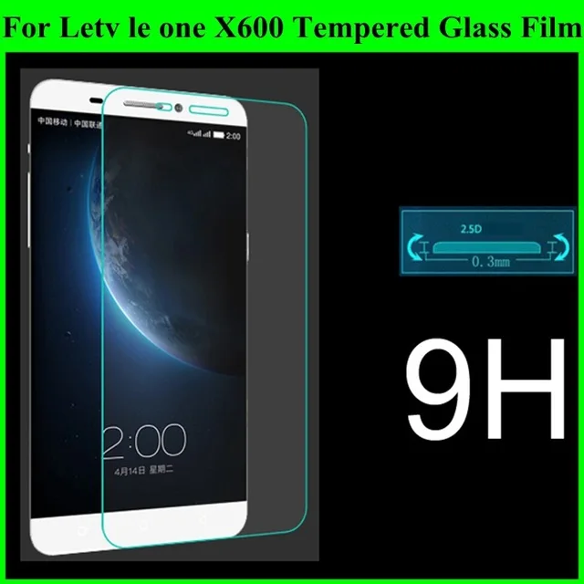 

2.5D Tempered Glass For Letv le one High Quality Protective Film Explosion-proof Screen Protector for Letv X600
