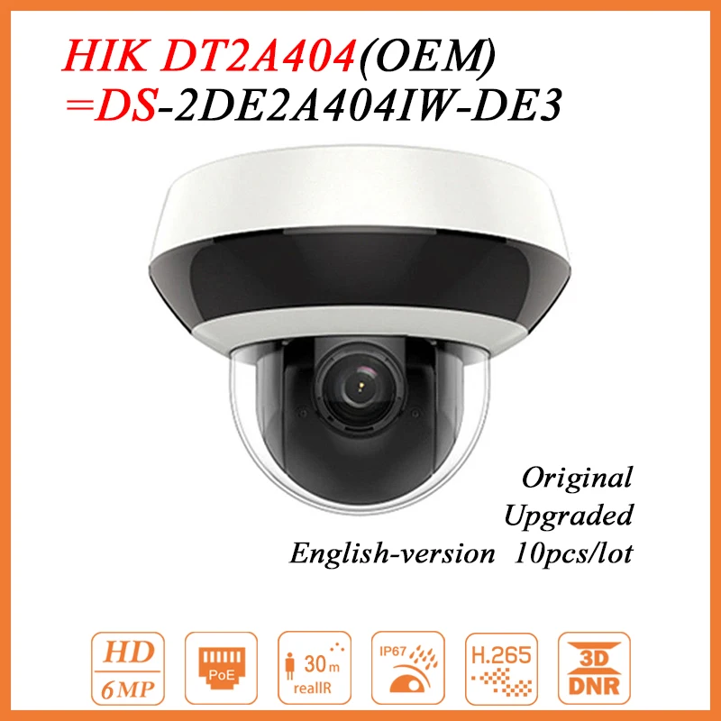 

Hikvision OEM PTZ IP Camera DT2A404 = DS-2DE2A404IW-DE3 4MP HD 4X Zoom Network IP Camera IR 20m PoE 10 pcs/ Lot
