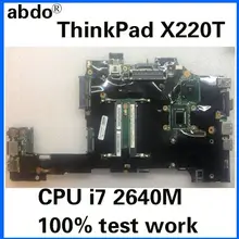Подходит для lenovo ThinkPad X220T tableta notebook FRU системной платы 04W0668 04Y1814 cpu i7 2640M DDR3 тестовая работа