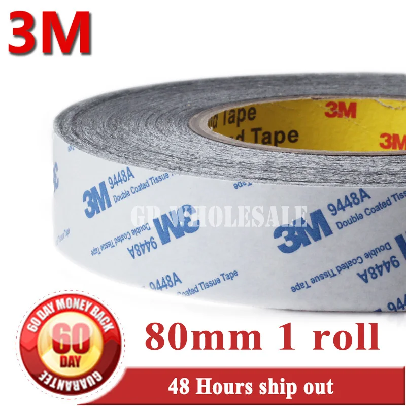 (80mm*50M*0.15mm) 8cm 3M Double Sided Adhesive Tape 9448 Black Phone Tablet MP5 Pad Screen Panel Glass Assemble, Windows Bond
(80mm*50M*0.15mm) 8cm 3M Double Sided Adhesive Tape 9448 Black Phone Tablet MP5 Pad Screen Panel Glass Assemble, Windows Bond