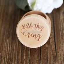 Персонализированные круглая коробочка для кольца, с этим кольцом, пользовательские деревянный держатель кольца, обручальное Keepsake Box