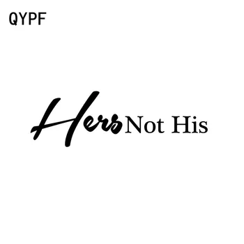 

QYPF 14.4CM*4.5CM Fashion Hers Not His Retro-reflective Vinyl High-quality Car Sticker Decal Black Silver C15-2753