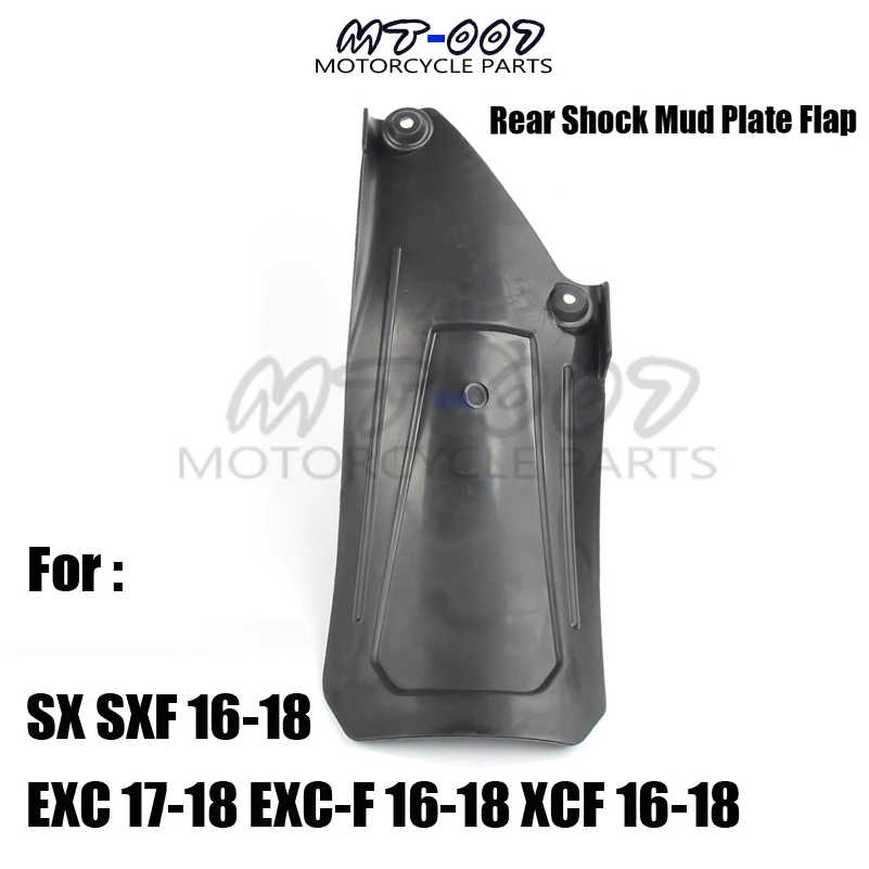 

Rear Shock Mud Plate Flap guard fender For SX SXF 16-18 EXC 17-18 EXC-F 16-18 XCF 16-18 Dirt Bike MX Motocross Free shipping