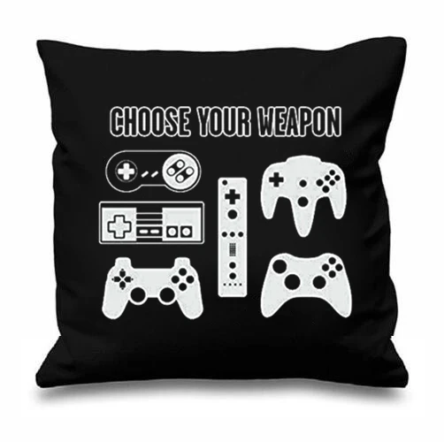 

New Funny Choose Your Weapon Gamer Cushion Cover Geek Novelty Gaming Video Games Throw Pillow Case Quiry Square Home Decor Gifts