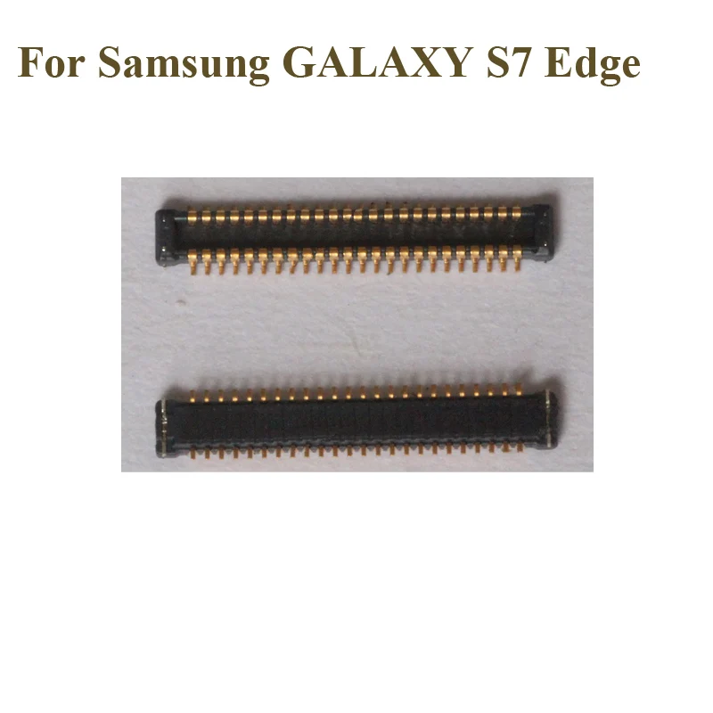 

5pcs For Samsung GALAXY S7Edge LCD display screen FPC connector For GALAXY S 7 S7 Edge G9350 logic on motherboard mainboard