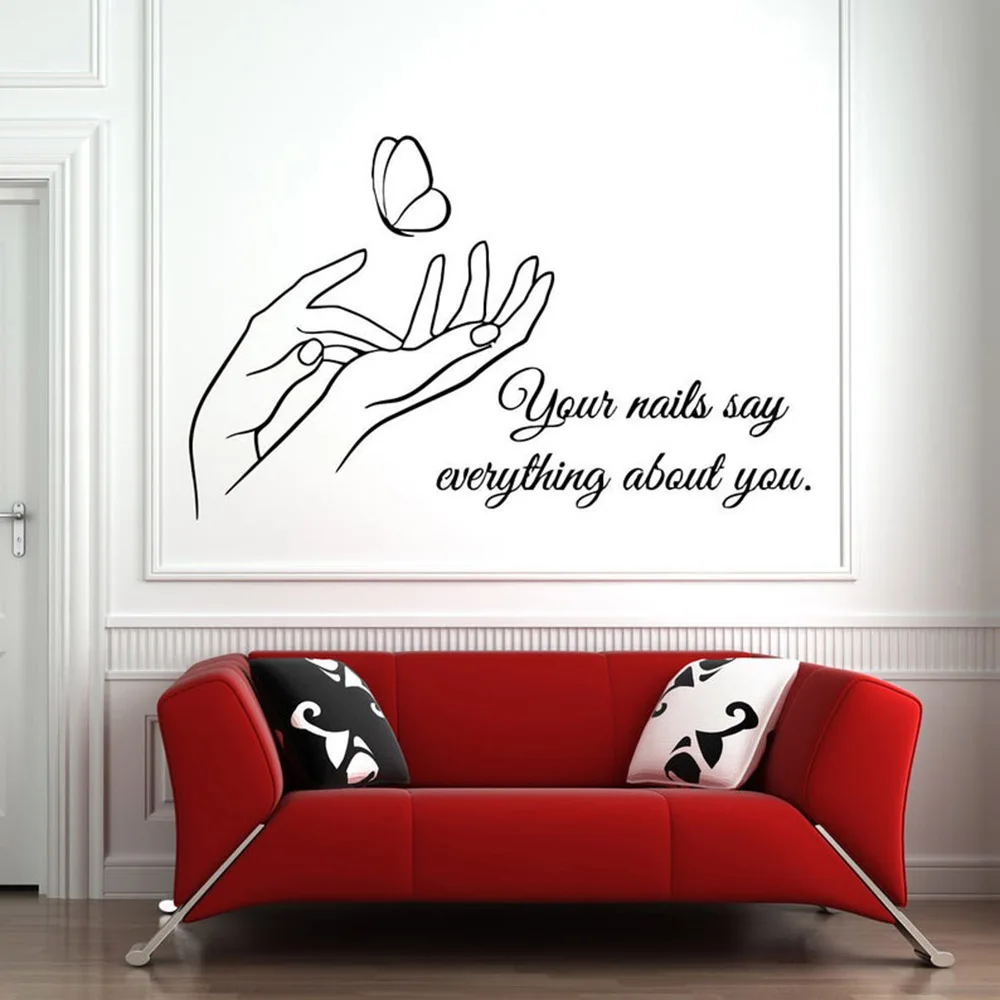 Nail Salon Vinyl Wall Sticker Your Nails Say Everything About You Decal Butterfly Decoration On The Wall Simple Elegant C387 Nail Salon Vinyl Wall Sticker Your Nails Say Everything About You Decal Butterfly Decoration On The Wall Simple Elegant C387