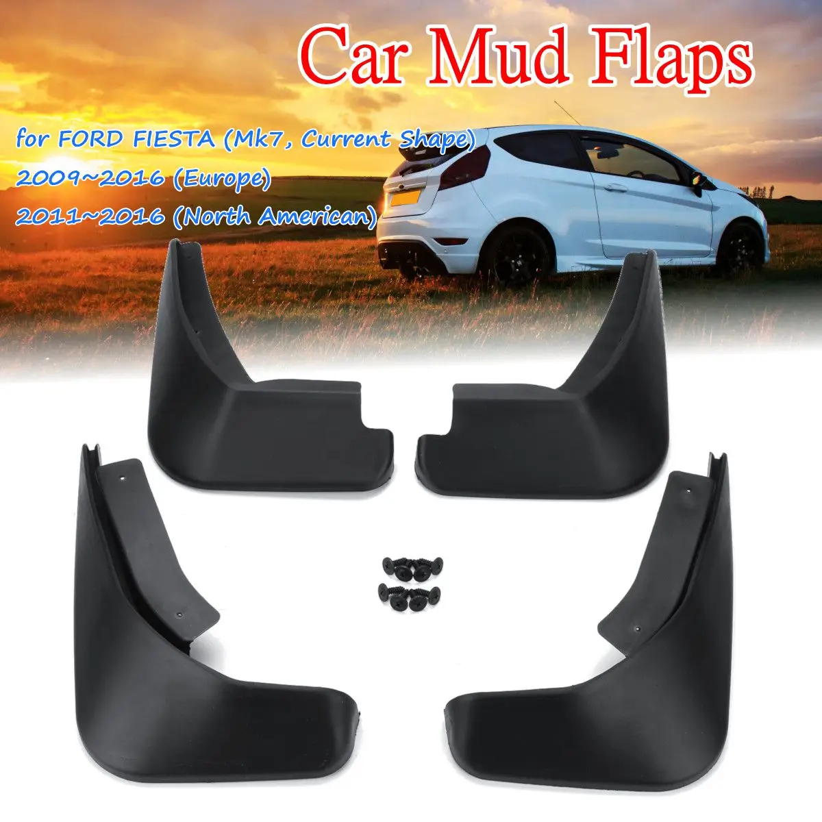 

4Pcs Car Front Rear Mud Flaps Mudguards Fender Flares Splash Guards for Ford Fiesta Hatchback 2009-2016