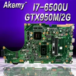 Akemy X756UX Материнская плата ноутбука i7-6500 Процессор DDr3 для ASUS X756U K756U X756UX X756UXM X756UB Тесты плата X756UX материнская плата