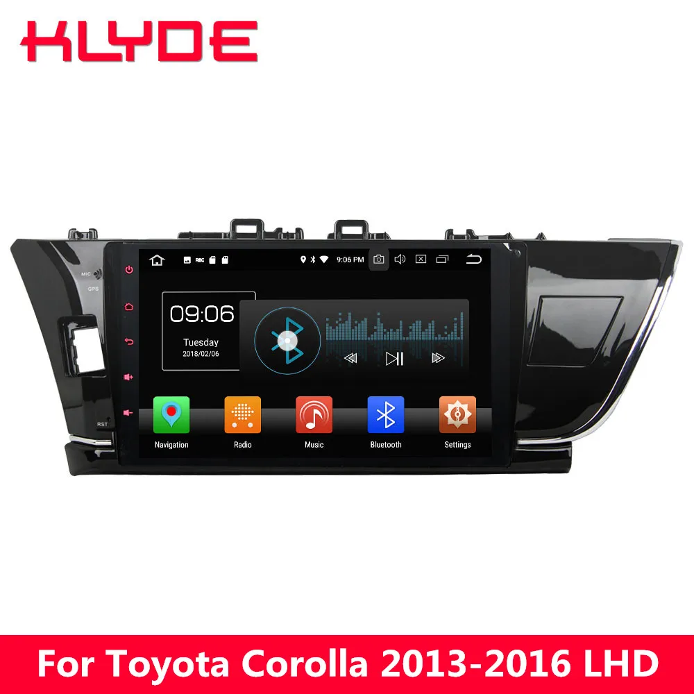 

KLYDE 10.1" IPS 4G Android 8.0 Octa Core 4GB RAM 32GB ROM BT Car DVD Multimedia Player Stereo Radio For Toyota Corolla 2013-2016
