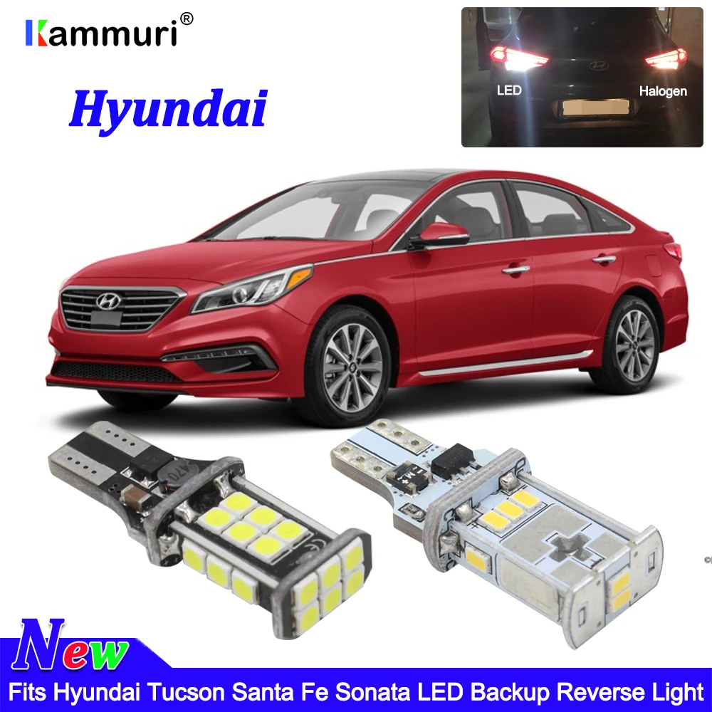 

KAMMURI Canbus White T15 W16W LED Backup Reverse Light Lamp For Hyundai Tucson IX35 IX25 Santa Fe Sonata 9 Tucson 2015 2016 2017