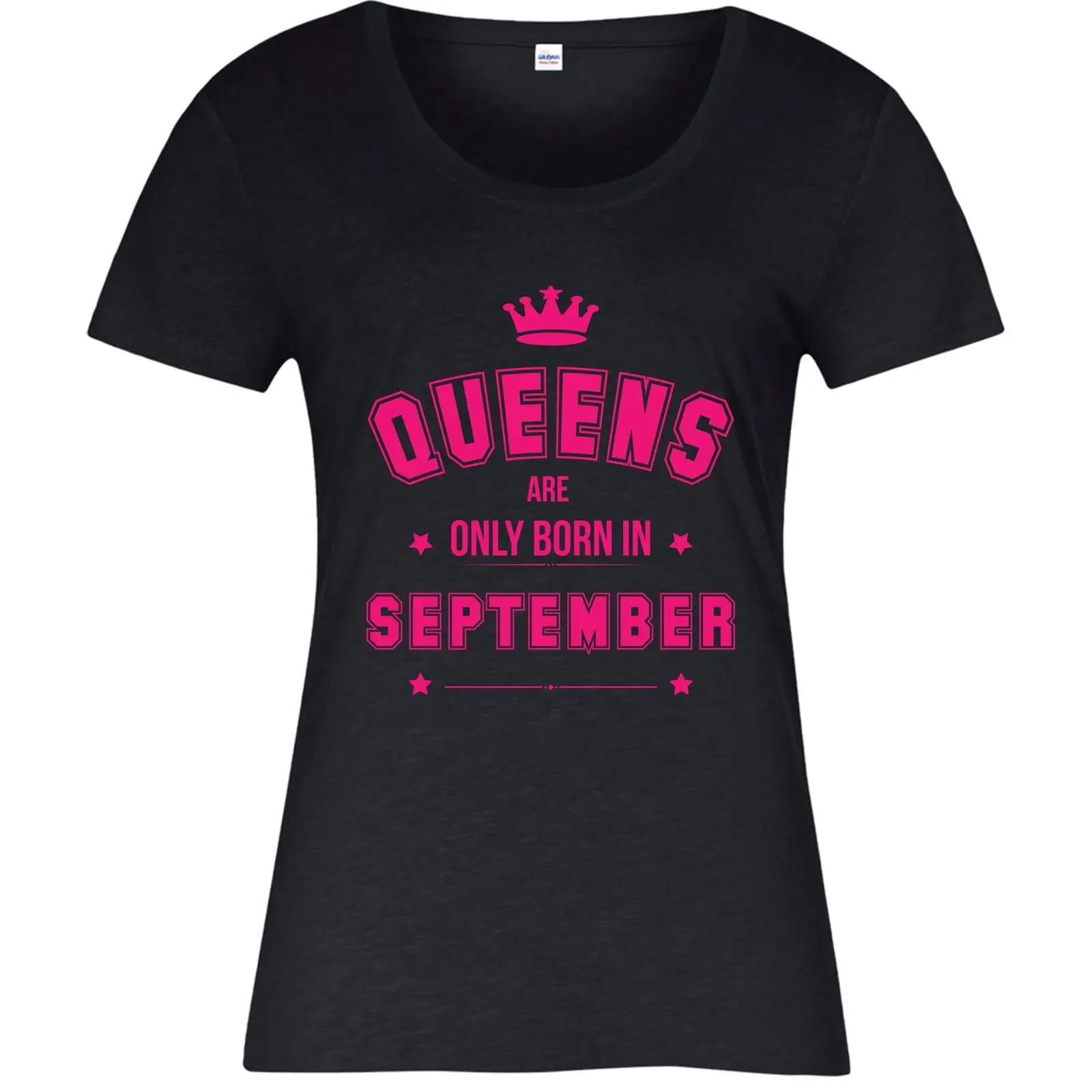 

2019 Fashion Hot Sale Queens Are Only Born In September T-shirt, Birthday Gift Princess Ladies Top Tee Shirt